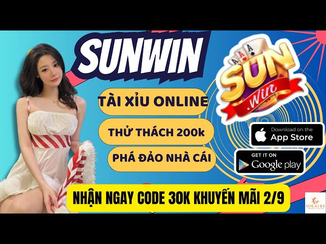 Khuyến Mãi Sunwin - Thiên Đường Ưu Đãi Đảm Bảo Uy Tín