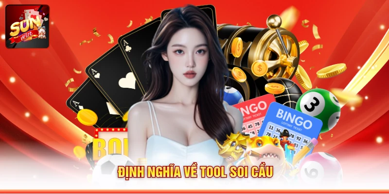 Định nghĩa về tool soi cầu